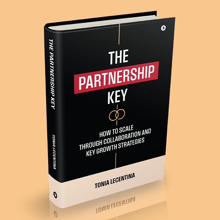 Cover of The Partnership Key: How to Scale Through Collaboration and Key Growth Strategies, by Tonia Lecentina